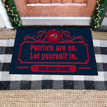 New England Patriots Are On Let Yourself In Custom Personalized Doormat Welcome Mat DM1921