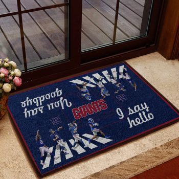 New York Giants I Say Hello You Say Goodbye The Doormat Welcome Mat DM1823