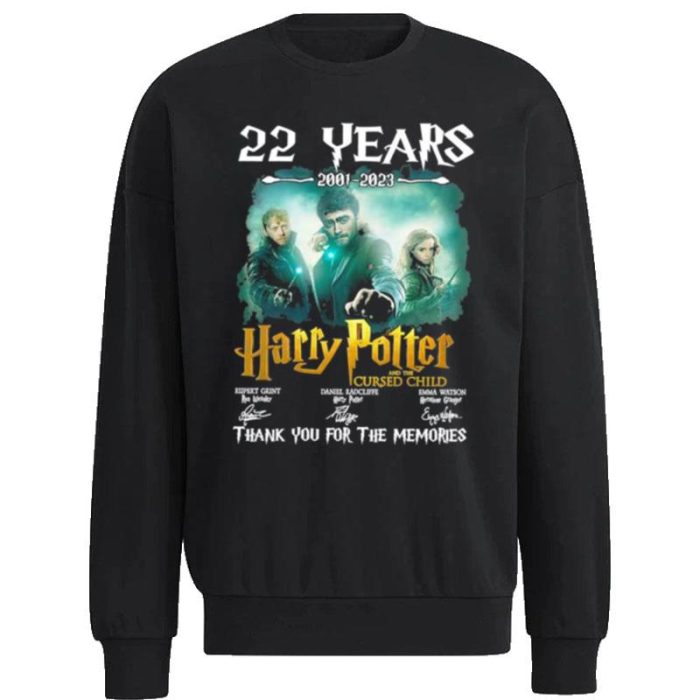 22 Years 2001 - 2023 Harry Potter And The Cursed Child Thank You For The Memories Signatures Unisex Sweatshirt
