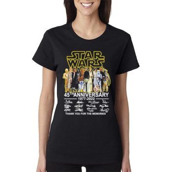 45 Year Of 1977 - 2022 Star Wars Thank You For The Memories Signatures Women Lady T-Shirt