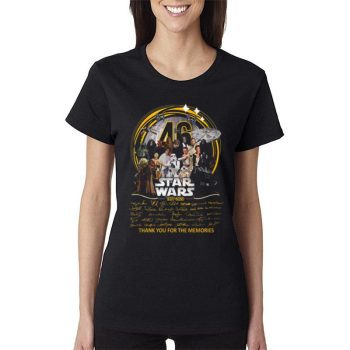 46 Star Wars 1977 - 2023 Signature Thank You For The Memories Women Lady T-Shirt