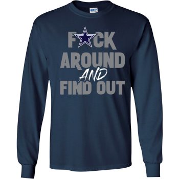 Dallas Cowboys F Around And Find Out Shirt Unisex LongSleeve Shirt Fafo Dak Ceedee Lamb Parsons