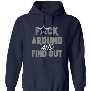Dallas Cowboys F Around And Find Out Shirt Unisex Pullover Hoodie Fafo Dak Ceedee Lamb Parsons