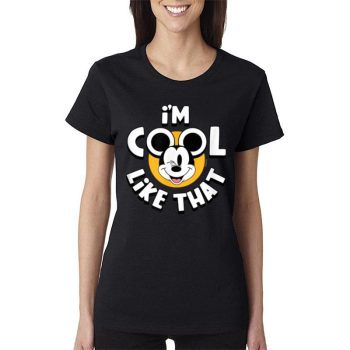 Disney Mickey I'm Cool Like That Women Lady T-Shirt