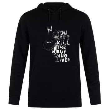 Harry Potter You Can't Kill The Boy Who Lived Unisex Pullover Hoodie