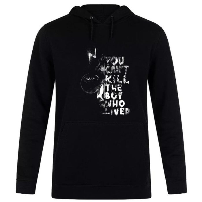 Harry Potter You Can't Kill The Boy Who Lived Unisex Pullover Hoodie