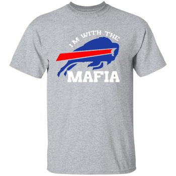 I’m With The Mafia Buffalo Bills Shirt Football Josh Allen Stefon Diggs Unisex T-Shirt
