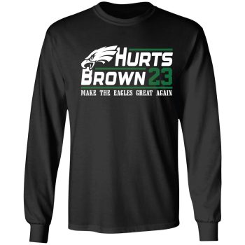 Jalen Hurts Aj Brown 2023 Shirt Philadelphia Eagles Campaign Unisex LongSleeve Shirt Philly