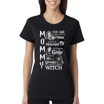 Mommy Harry Potter You Are My Favorite Witch Women Lady T-Shirt