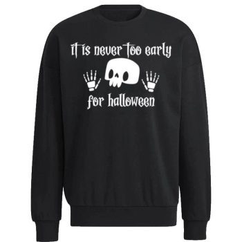 Never Too Late Forforwicked Witch Funny Disney Halloween Unisex Sweatshirt