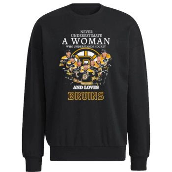 Never Underestimate A Woman Who Understand Hockey And Loves Boston Bruins 2023 Signatures Unisex Sweatshirt