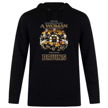 Never Underestimate A Woman Who Understands Hockey And Loves Boston Bruins Team Signatures Unisex Pullover Hoodie