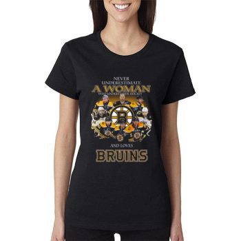 Never Underestimate A Woman Who Understands Hockey And Loves Boston Bruins Team Signatures Women Lady T-Shirt