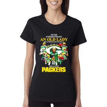 Never Underestimate An Old Lady Who Understands Baseball And Loves Green Bay Packers Signatures Women Lady T-Shirt