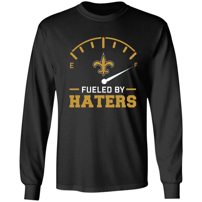 New Orleans Saints Fueled By Haters Shirt Who Dat Kamara Olave Unisex LongSleeve Shirt