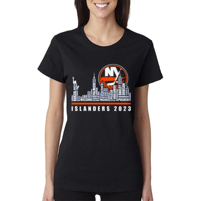 New York Islanders 2023 Season Team Players Names In City Women Lady T-Shirt