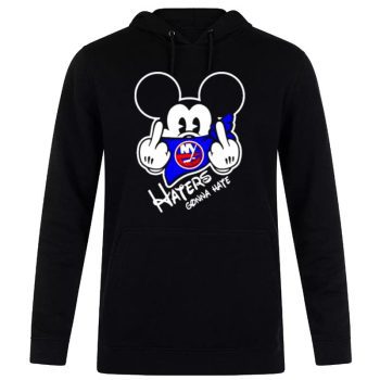 New York Islanders Mickey Fuck Haters Gonna Hate Unisex Pullover Hoodie