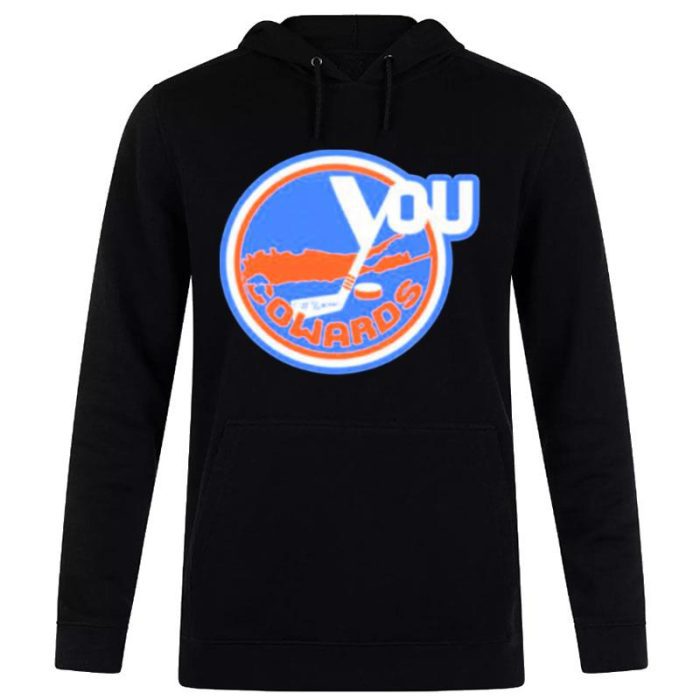 New York Islanders You Fucking Cowards Unisex Pullover Hoodie