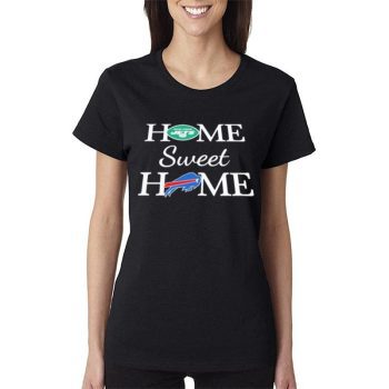 New York J Football And Buffalo Bills Football Home Sweet Home Women Lady T-Shirt
