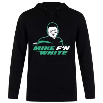 New York Jets Mike F’N White Unisex Pullover Hoodie