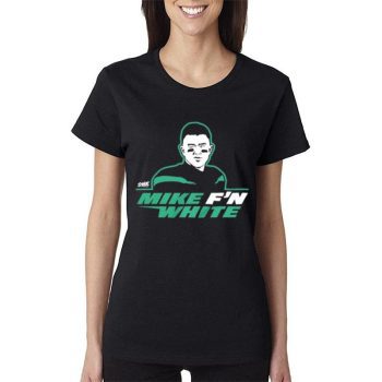 New York Jets Mike F'N White Women Lady T-Shirt