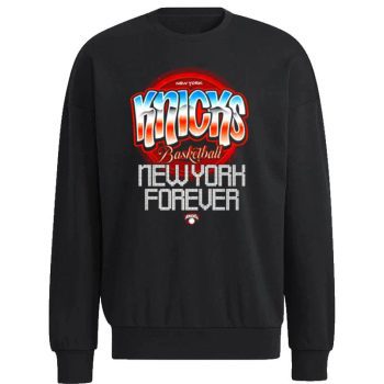 New York Knicks Basketball New York Forever Unisex Sweatshirt