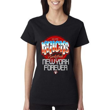 New York Knicks Basketball New York Forever Women Lady T-Shirt