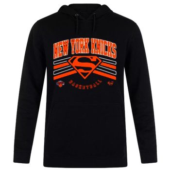New York Knicks Dc Superman Basketball 2023 Unisex Pullover Hoodie