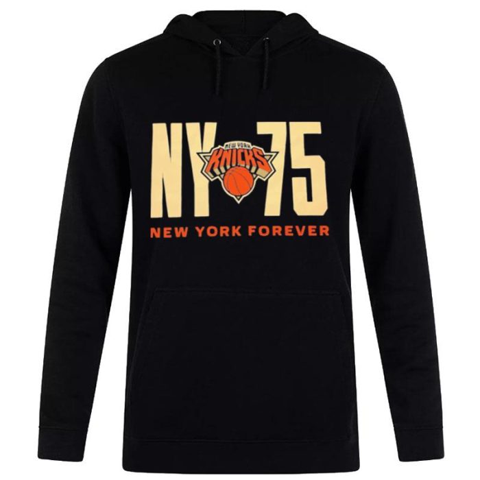 New York Knicks Ny75 New York Forever Unisex Pullover Hoodie