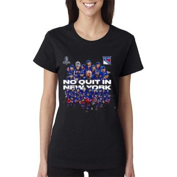 New York Rangers Playoffs 2023 No Quit In New York Women Lady T-Shirt