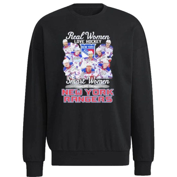 New York Rangers Real Women Love Hockey Smart Women Love The 2023 Signatures Unisex Sweatshirt