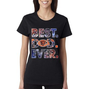 Nfl Chicago Bears Best Dad Ever 2023 Women Lady T-Shirt