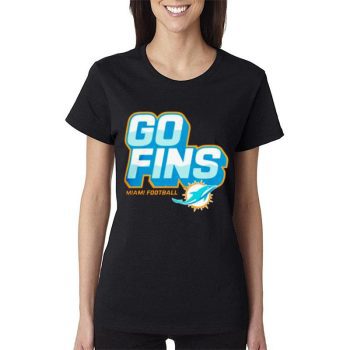 Nfl Miami Dolphins Go Fins Women Lady T-Shirt