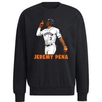 Number 3 Jeremy Pena Celebration Houston Astros Unisex Sweatshirt