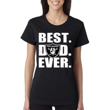 Oakland Raiders Logo Best Dad Ever Happy Father’S Day Women Lady T-Shirt