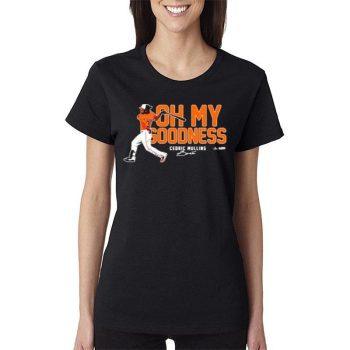 Oh My Goodness Cedric Mullins Baltimore Orioles Women Lady T-Shirt