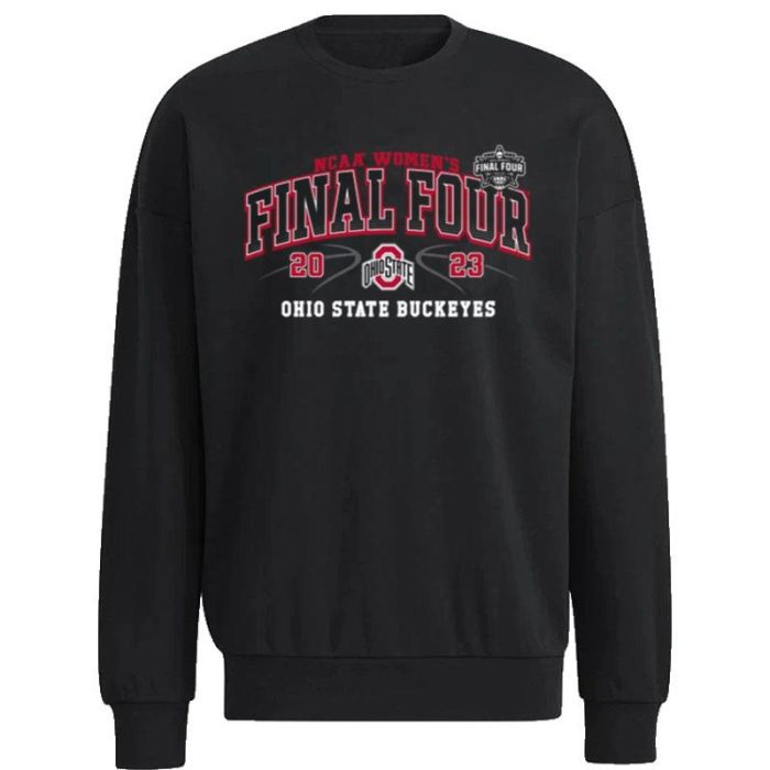 Ohio State Buckeyes Final Four 2023 NCAA Wo Basketball Unisex Sweatshirt