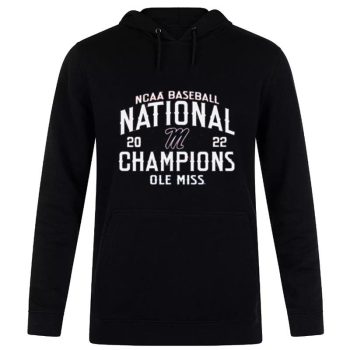 Ole Miss Rebels 2022 NCAA Cws Baseball Mens Bat Around National Champs Unisex Pullover Hoodie