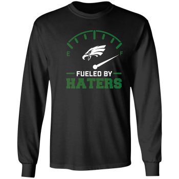 Philadelphia Eagles Fueled By Haters Shirt Philly Jalen Hurts Aj Brown Unisex LongSleeve Shirt