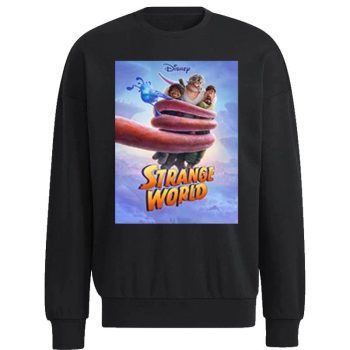 Strange World Of Disney 2022 Unisex Sweatshirt