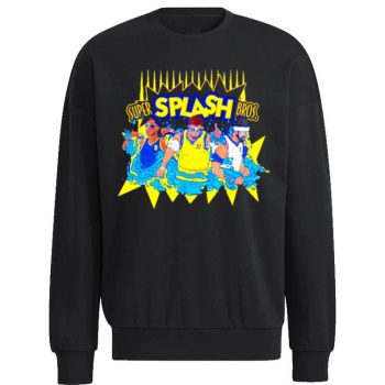 Super Splash Bros Jordan Poole Klay Thompson And Stephen Curry, Golden State Warriors Unisex Sweatshirt