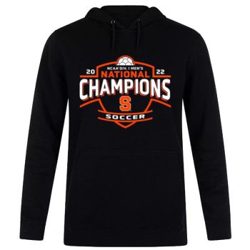 Syracuse Orange NCAA Div I Men's Soccer National Champions 2022 Unisex Pullover Hoodie