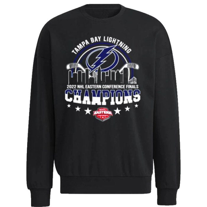 Tampa Bay Lightning 2022 Nhl Eastern Conference Finals Champions Unisex Sweatshirt