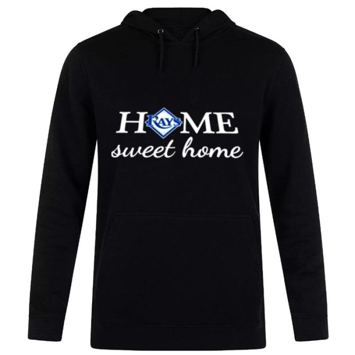 Tampa Bay Rays Baseball Home Sweet Home Unisex Pullover Hoodie