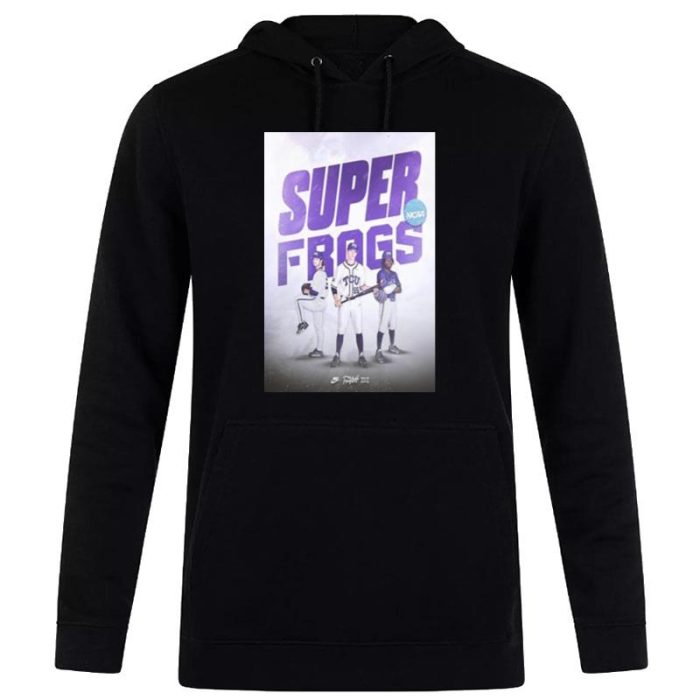 Tcu Baseball Is Headed To The 2023 NCAA Super Regionals Unisex Pullover Hoodie