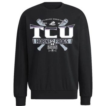 Tcu Horned Frogs Baseball 2023 NCAA  College World Series Unisex Sweatshirt
