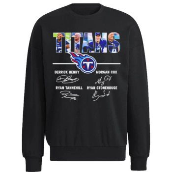 Tennessee Titans Derrick Henry Morgan Cox Ryan Tannehill Ryan Stonehouse Signatures Unisex Sweatshirt