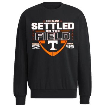 Tennessee Volunteers Vs. Alabama Crimson Tide Settled On The Field Unisex Sweatshirt