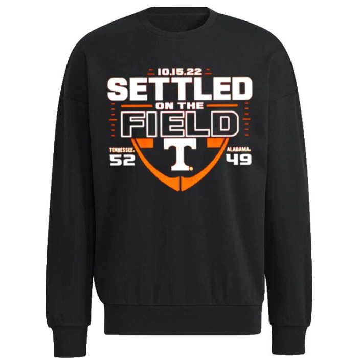 Tennessee Volunteers Vs. Alabama Crimson Tide Settled On The Field Unisex Sweatshirt