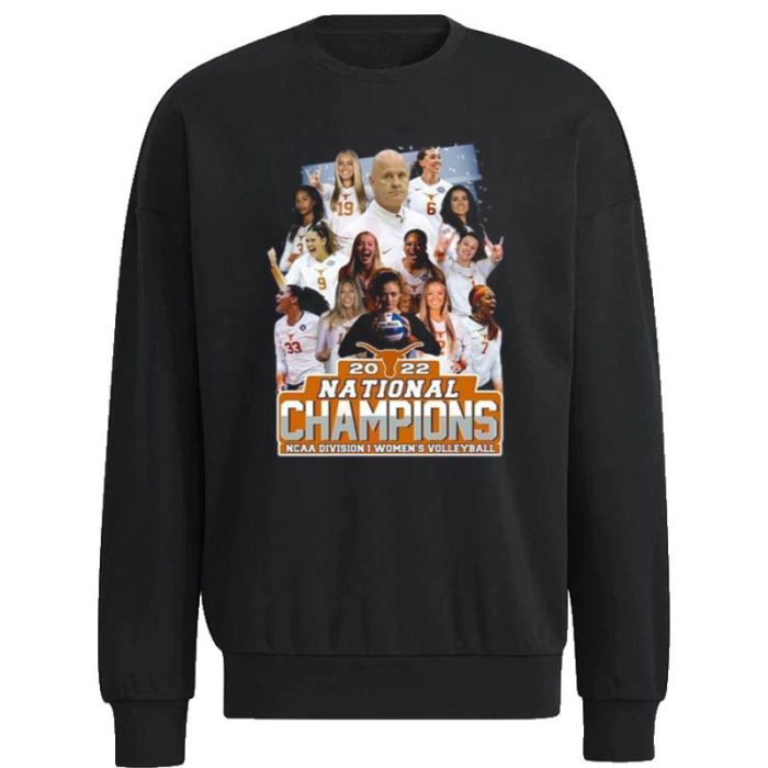Texas Longhorn Team 2022 National Champions NCAA Division I  Volleyball Unisex Sweatshirt
